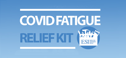 Your Covid-19 Fatigue Relief Kit